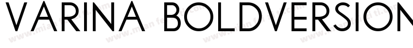Varina BoldVersion 1字体转换